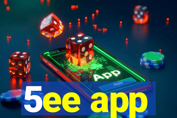 5ee app